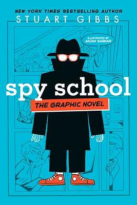 Spy School the Graphic Novel