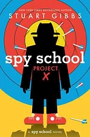 Spy School Project X