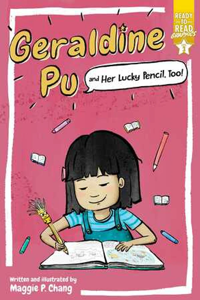 Geraldine Pu and Her Lucky Pencil