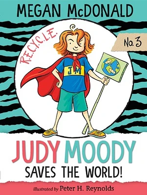 Judy Moody Saves the World!