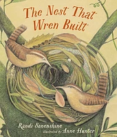 The Nest That Wren Built