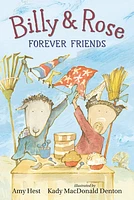 Billy and Rose: Forever Friends