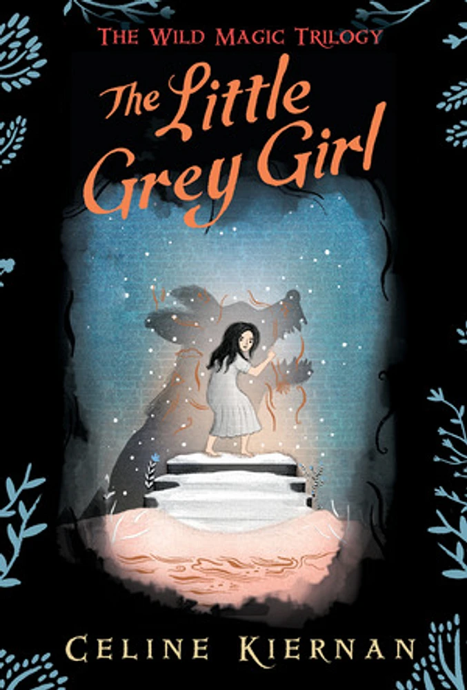 The Little Grey Girl (The Wild Magic Trilogy, Book Two)