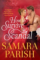 How to Survive a Scandal