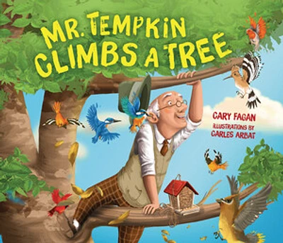 Mr. Tempkin Climbs a Tree