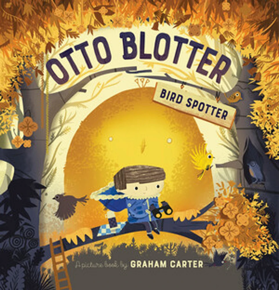 Otto Blotter, Bird Spotter