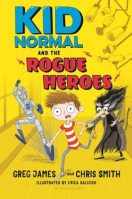 Kid Normal and the Rogue Heroes