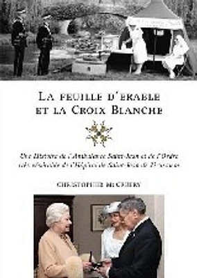 Feuille d'Érable et la Croix Blanche (La)