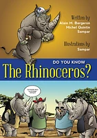 Do You Know The Rhinoceros?