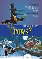 Do You Know Crows?