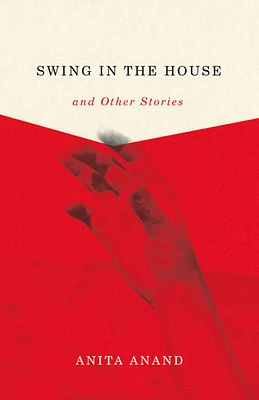 Swing in the House and Other Stories