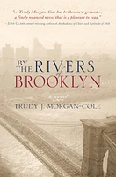 By the Rivers of Brooklyn