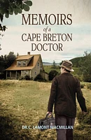 Memoirs of a Cape Breton Doctor