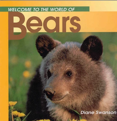 Welcome to the World of Bears