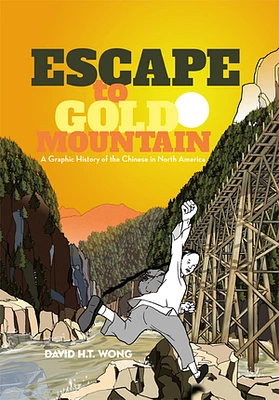 Escape to Gold Mountain