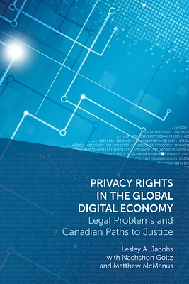 Privacy Rights in the Global Digital Economy