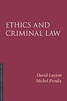 Ethics and Criminal Law, 2/e