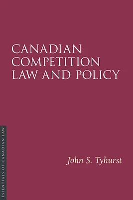 Canadian Competition Law and Policy