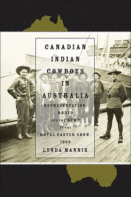 Canadian Indian Cowboys in Australia