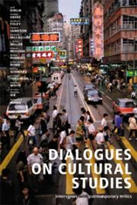 Dialogues on Cultural Studies