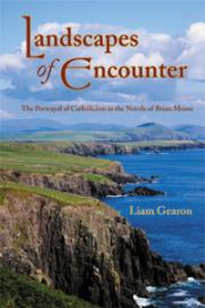 Landscapes of Encounter