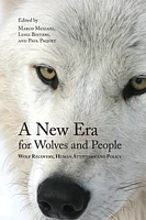 A New Era for Wolves and People