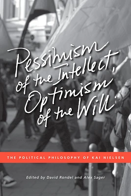 Pessimism of the Intellect, Optimism of the Will