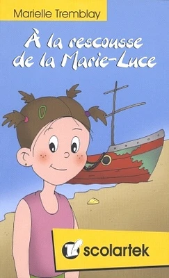 À la Rescousse de la Marie-Luce