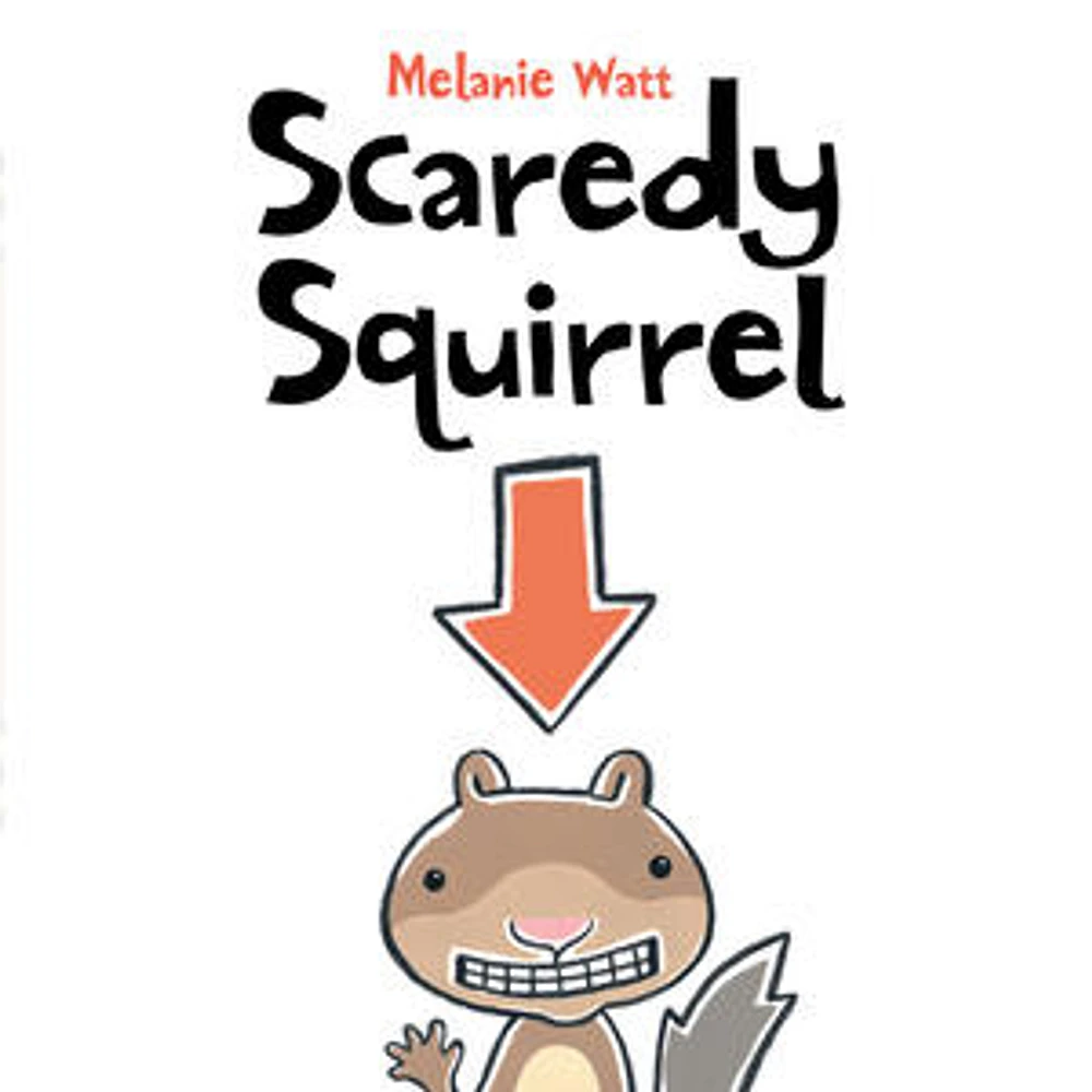 Scaredy Squirrel