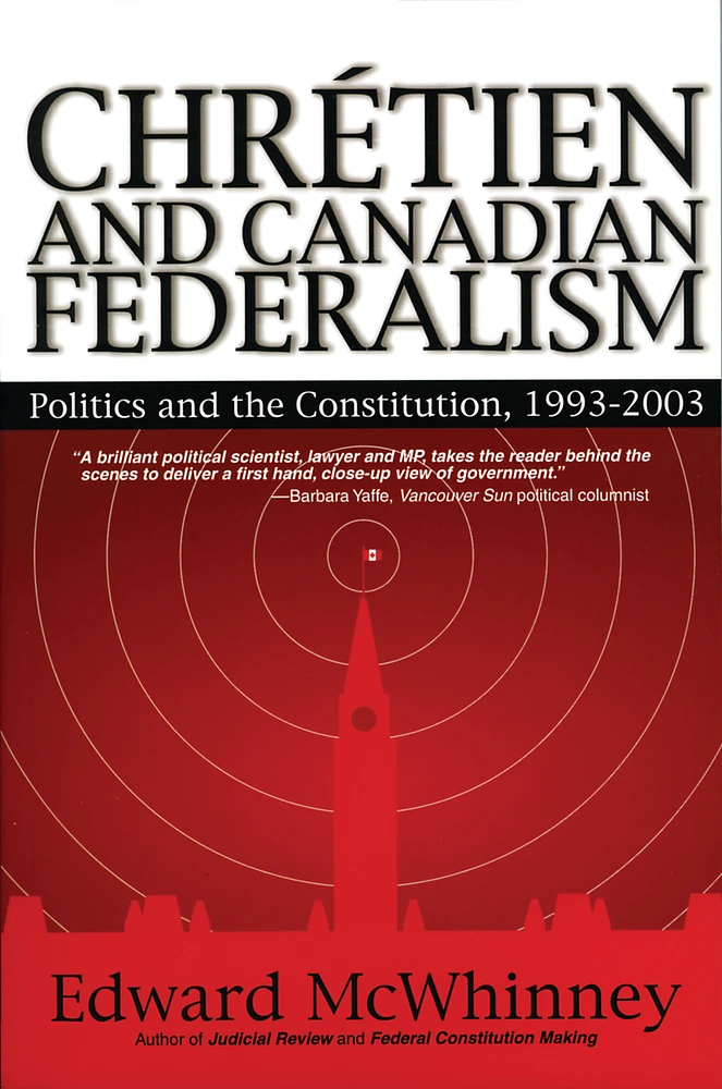 Chretien and Canadian Federalism