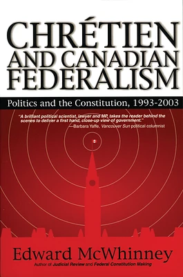 Chretien and Canadian Federalism