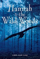 Hannah and the Wild Woods