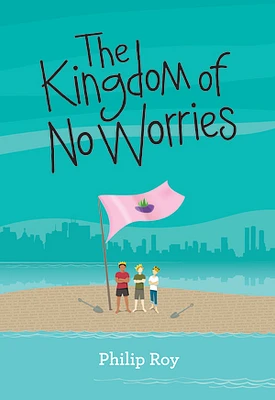 Kingdom of No Worries, The