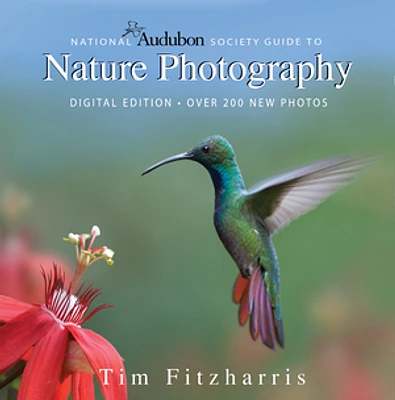 National Audubon Society Guide to Nature Photography