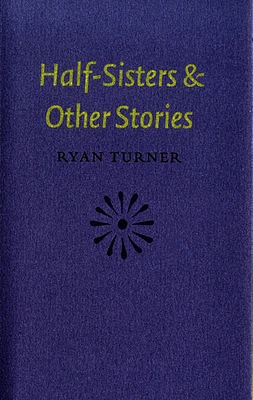 Half-Sisters and Other Stories