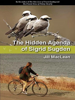 The Hidden Agenda of Sigrid Sugden