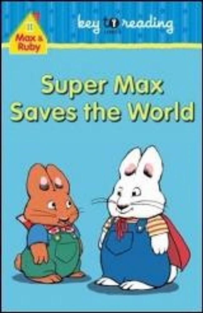 Super Max Saves The World