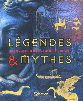 Légendes & mythes