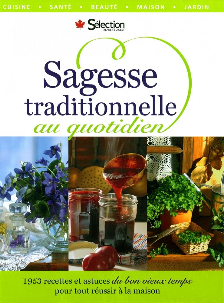 Sagesse traditionnelle au quotidien