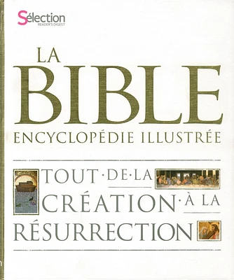 La Bible: encyclopédie illustrée