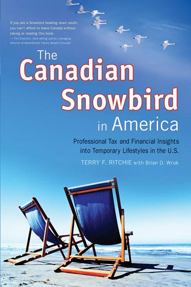 Canadian Snowbird in America, The