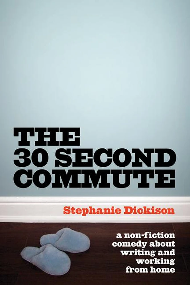 30-Second Commute, The