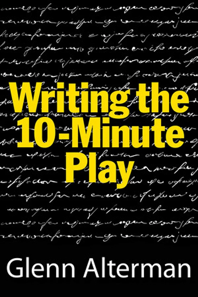 Writing the 10-Minute Play