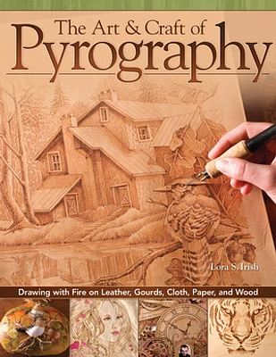 The Art & Craft of Pyrography