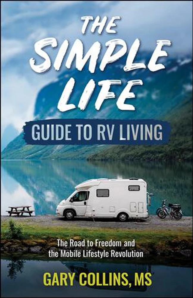 Simple Life Guide to RV Living