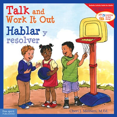 Talk and Work It Out / Hablar y resolver