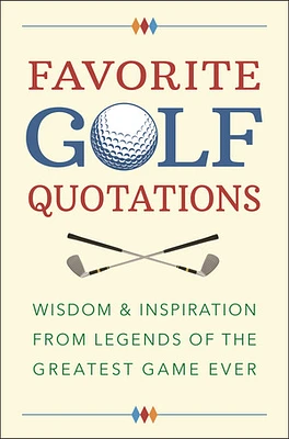 Favorite Golf Quotations