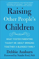 Raising Other People's Children