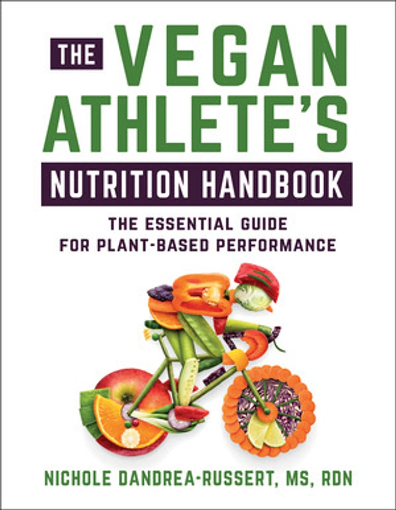 The Vegan Athlete's Nutrition Handbook