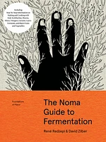 The Noma Guide to Fermentation